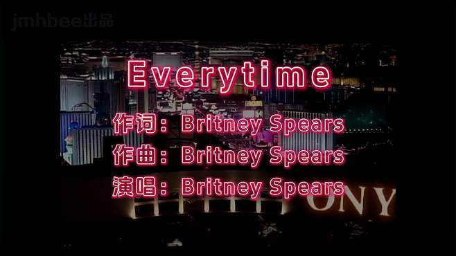 《Everytime》经典欧美歌曲英文歌曲-Britney Spears小甜甜布兰妮